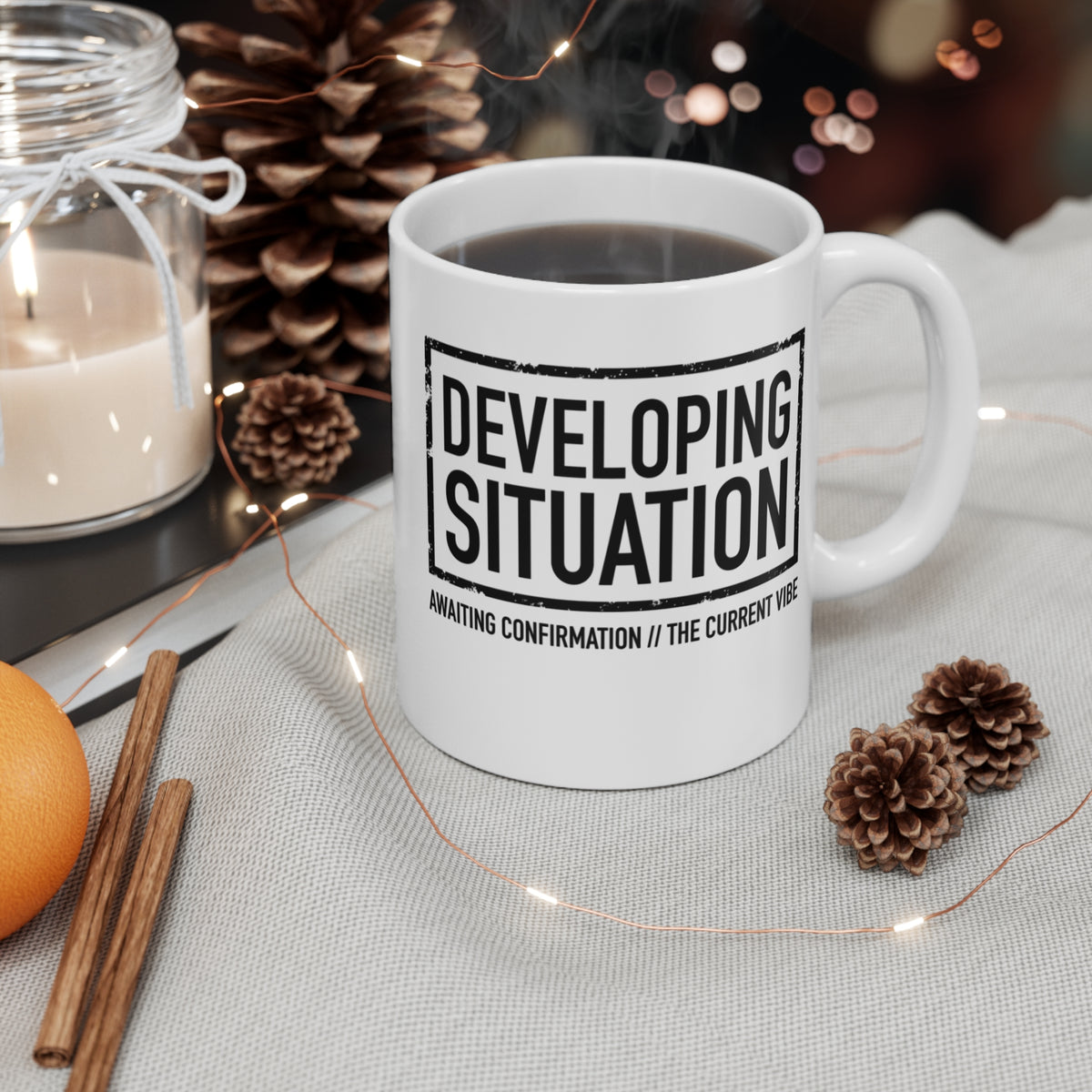 "DEVELOPING SITUATION" Minimalist Tactical Mug (11oz)